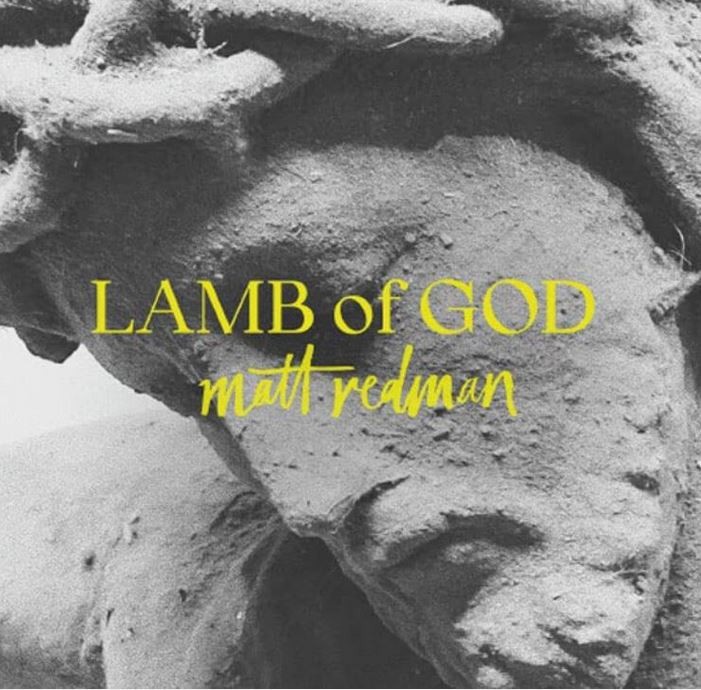 CD - Matt Redman - Lamb Of God - 2023 - Import UK - NEU & Eingeschweißt