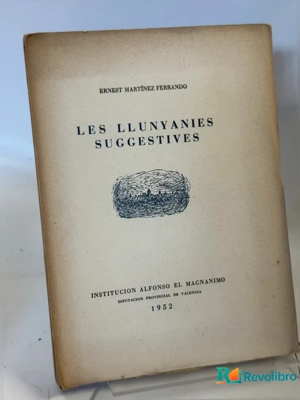 Les Llunyanies suggestives - Ernest Martínez Ferrando