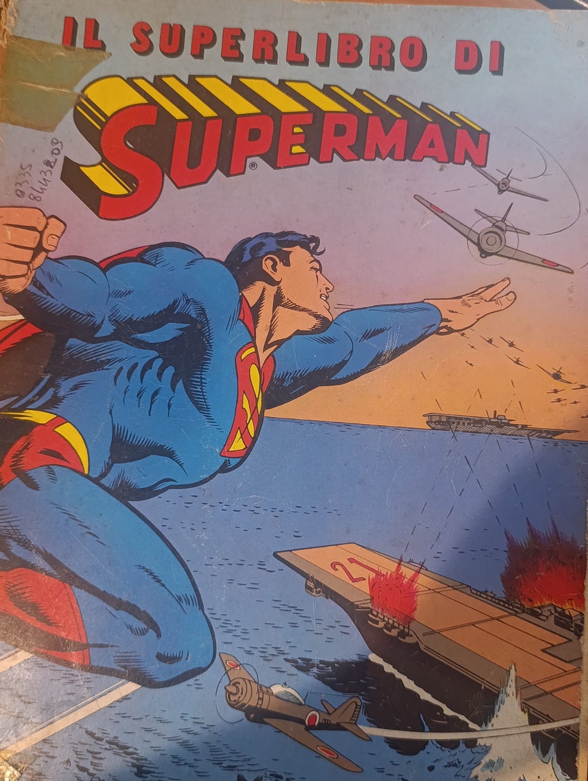 ED. CENISIO VOL. BRUS. ALBO GIGANTE IL SUPERLIBRO DI SUPERMAN 1980 ORIGINALE