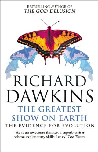 The Greatest Show on Earth: The Evidence for Evolution By Richa .9780552775243