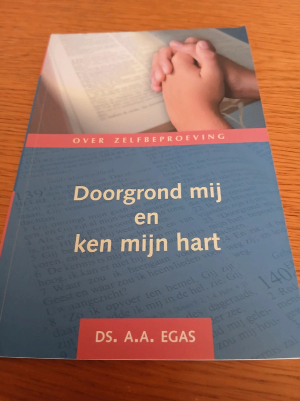 Doorgrond mij en ken mijn hart
