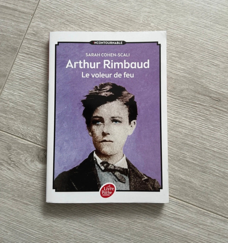 Arthur Rimbaud Le voleur de feu