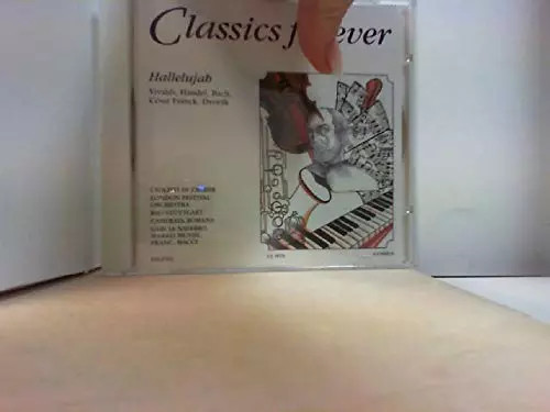 CLASSICS FOREVER " HALLELUJAH " Vivaldi, Händel, Bach