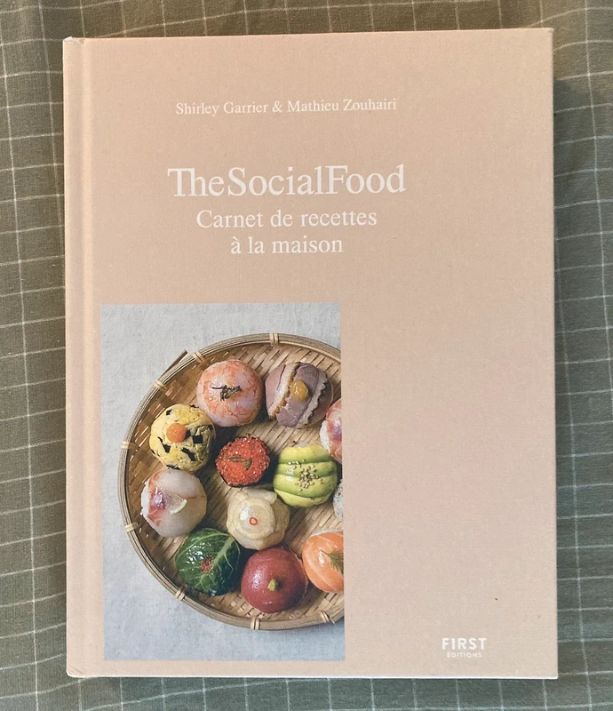 The Social Food - Carnet de recettes à la maison - Shirley Garrier