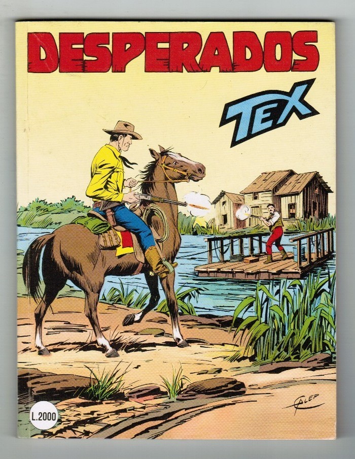 TEX GIGANTE N. 362 - DESPERADOS - LIRE 2000