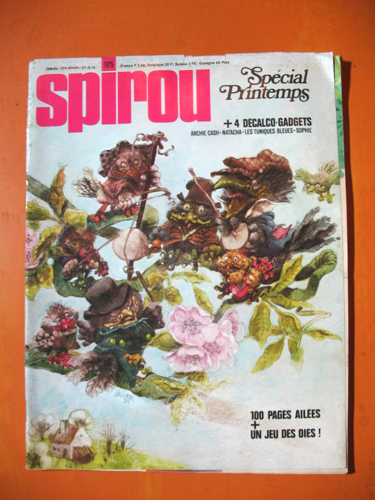 SPIROU Magazine N° 1875 du 21/03/1974- Spécial Printemps. 100 pages + jeux Oies