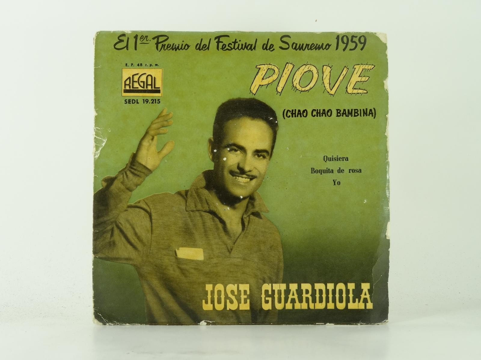 JOSE GUARDIOLA PIOVE (42) 4 Track 7" Single plus Picture Sleeve REGAL RECORDS