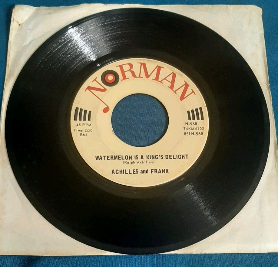 Achilles and Frank 45 Watermelon Is A King's Delight / The Two Peddler Men vg+
