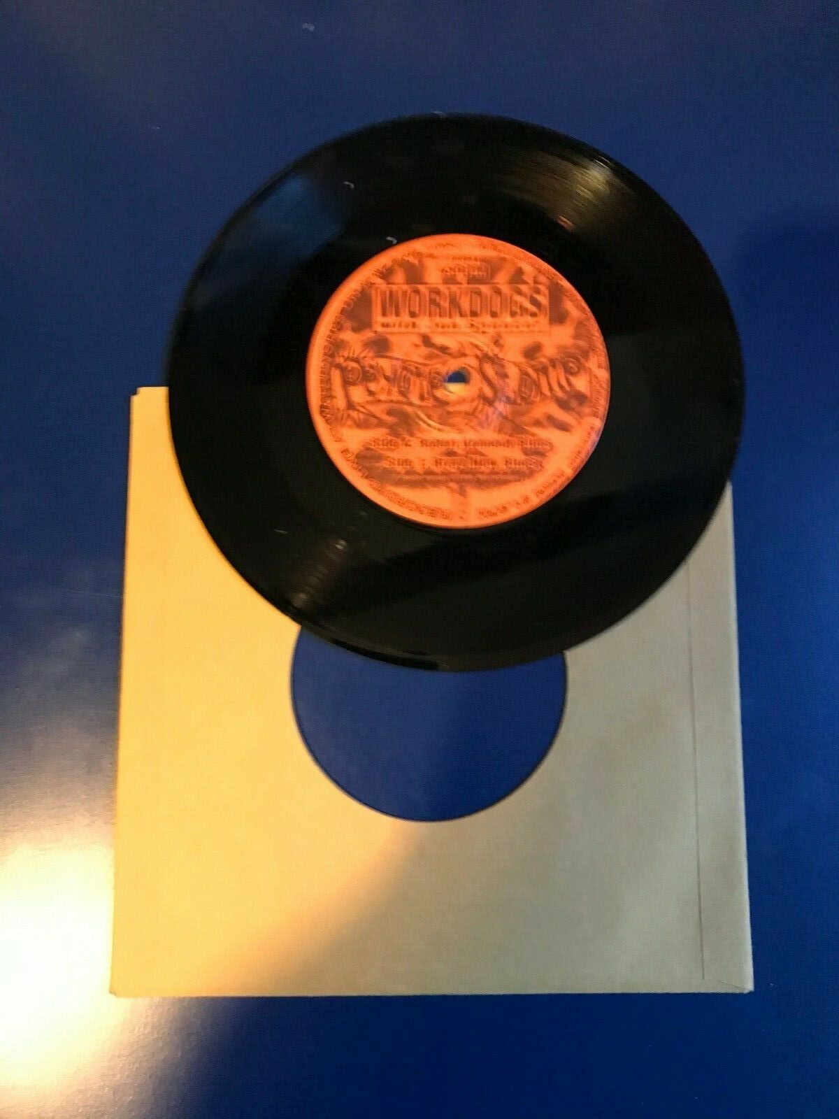 Workdogs w/John Spencer 7" Black Vinyl  PS#6A Robert Kennedy/Brave New Blues