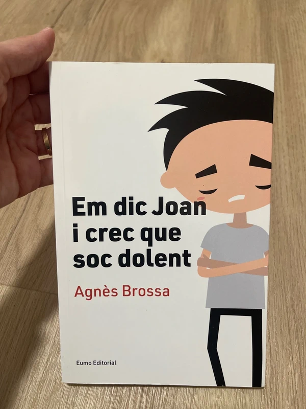 Llibre “Em dic Joan i crec que soc dolent”