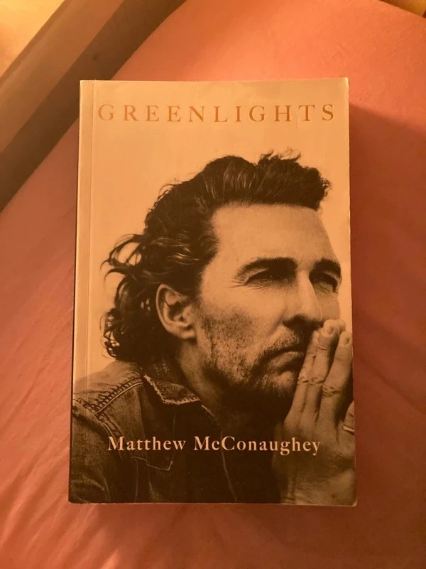 Greenlights by Matthew McConaughey