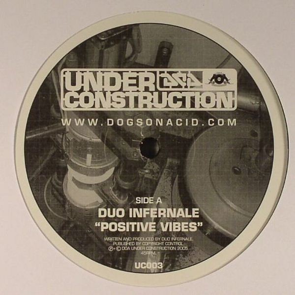 Duo Infernale - Positive Vibes / Pipe Dreams - 12" - VG+ - 4323793005