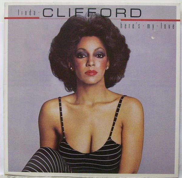 Linda Clifford - Here's My Love (LP, Album, 53) (Very Good Plus (VG+))