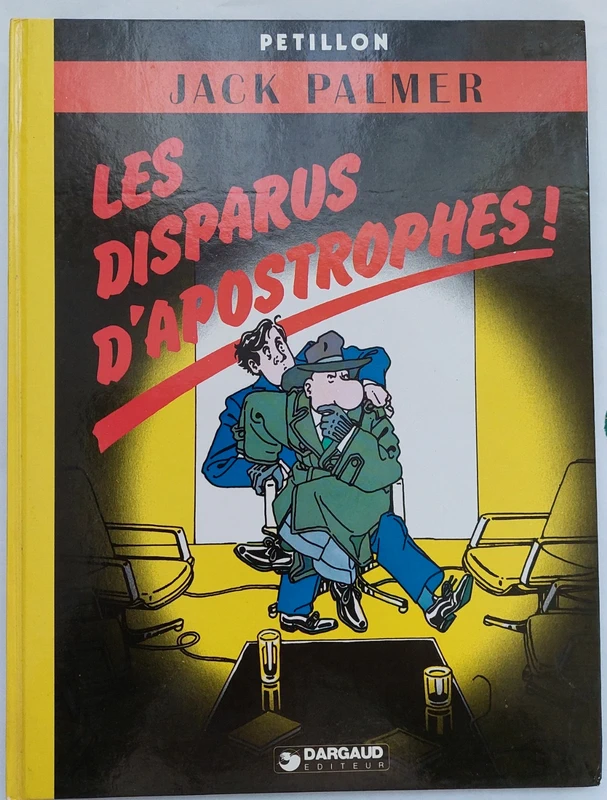 Pétillon - Les disparus d'Apostrophe