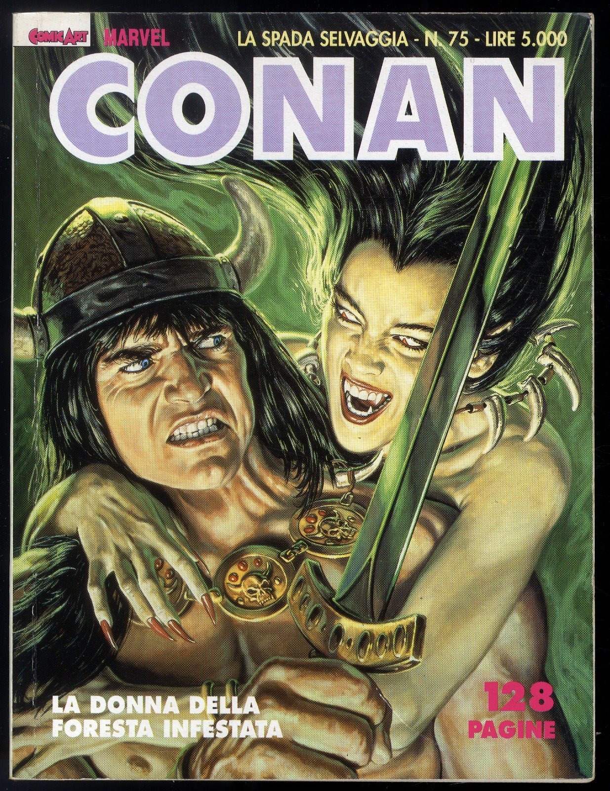 CONAN IL BARBARO N° 75 - FEBBRAIO 1993 - COMIC ART - OTTIMO / EDICOLA