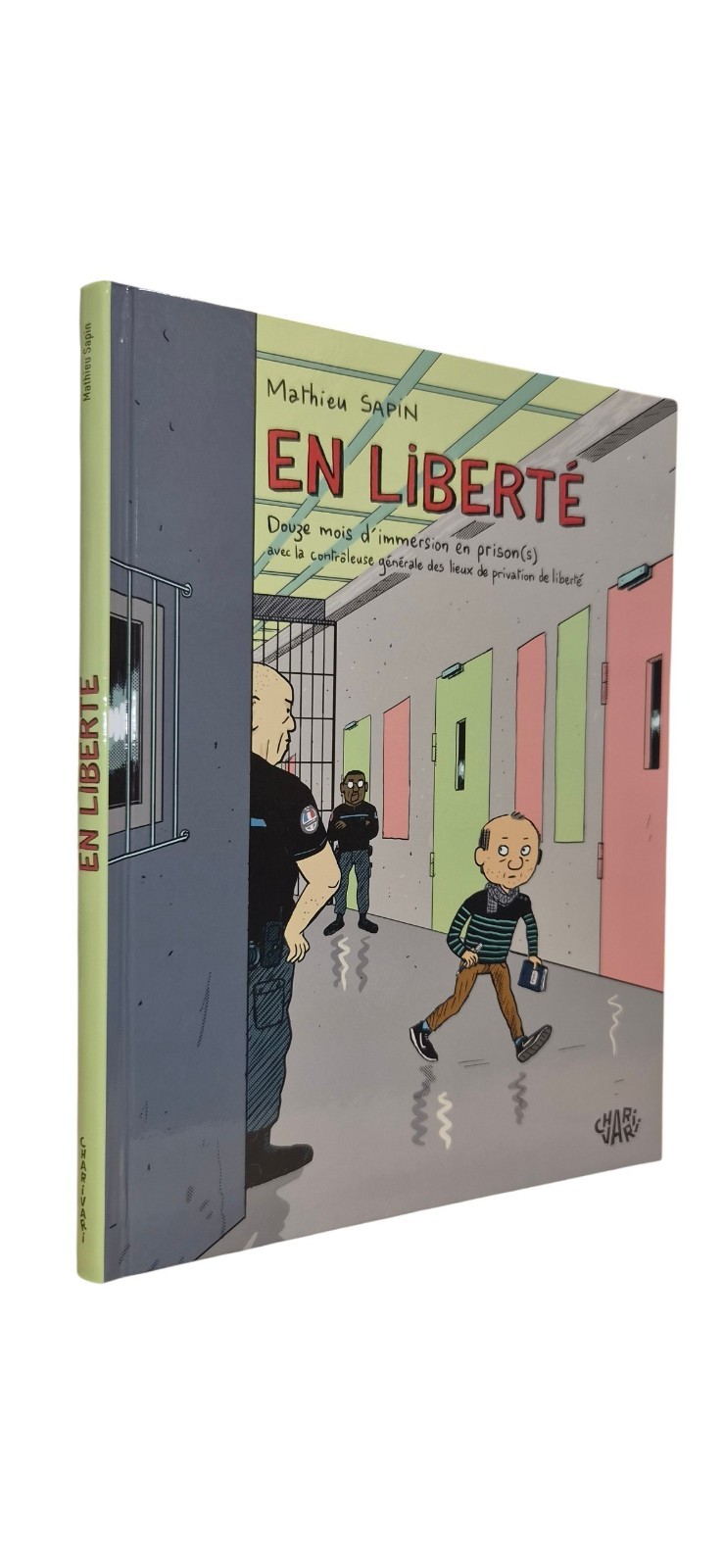 EN LIBERTE : DOUZE MOIS D'IMMERSION EN PRISON(S) (BD#L#DARGAUD)