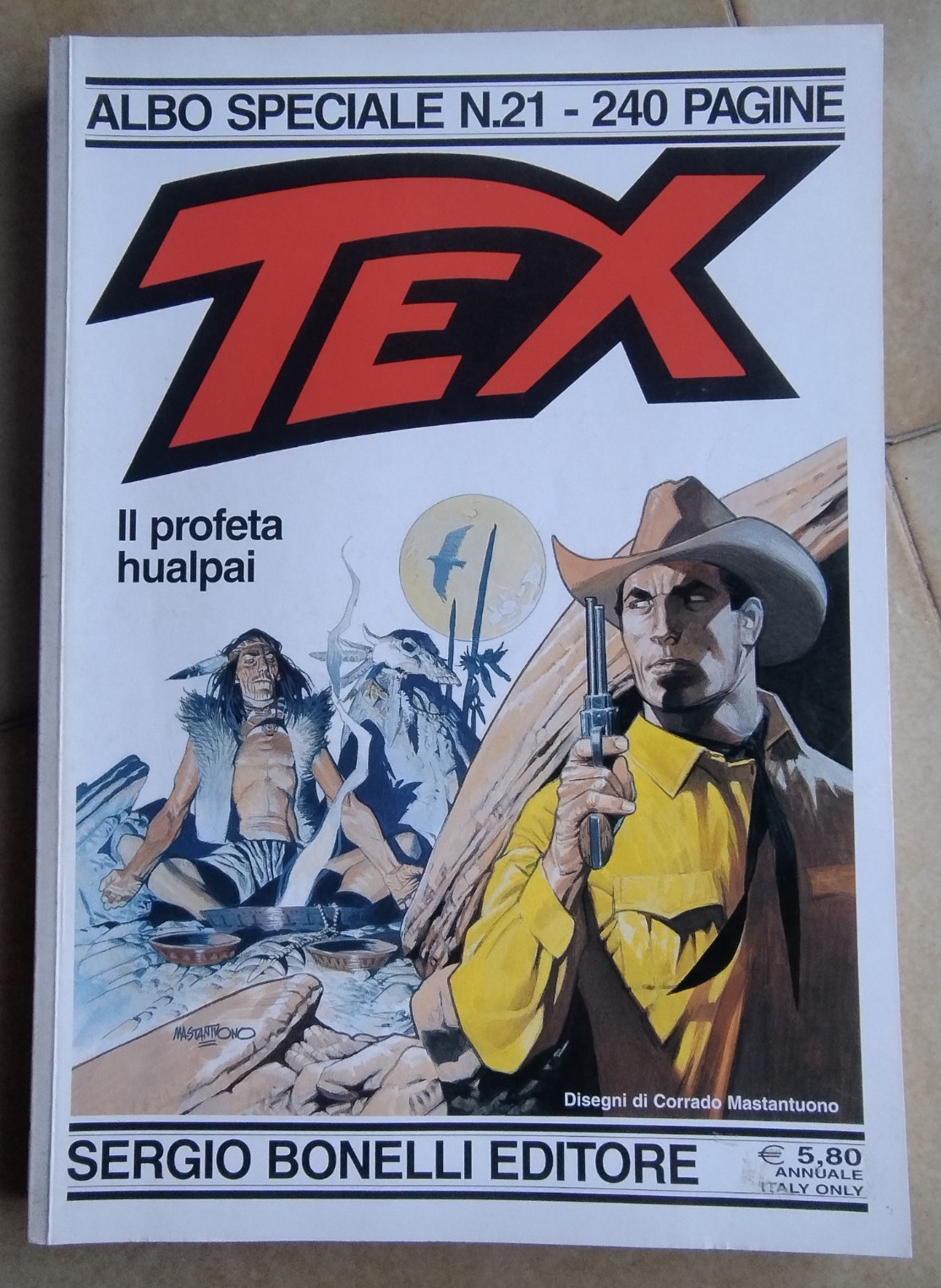 TEX Speciale (Texone) n. 21 -Il Profeta Hualpai -2007 - Corrado Mastantuono