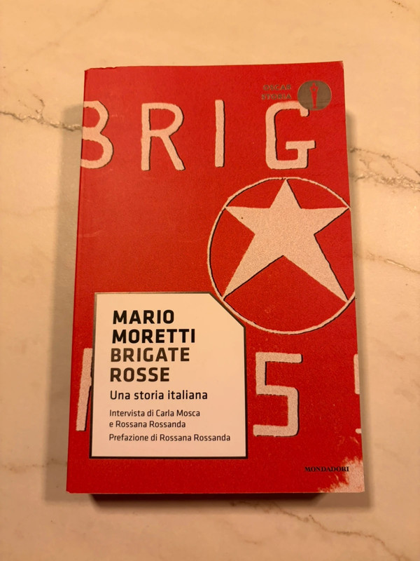 Libro "Brigate Rosse. Una storia italiana" - Mario Moretti (Mondadori)