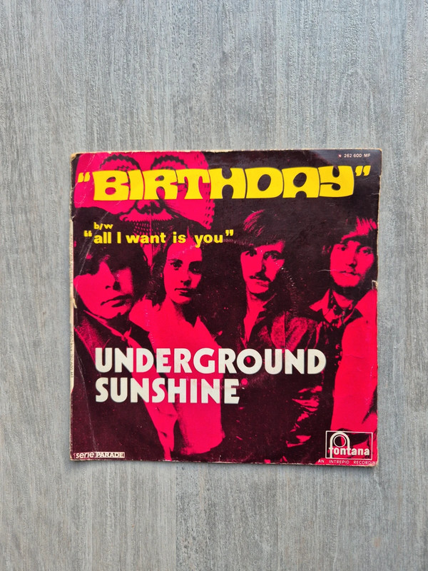 Vinyle 45 Tours : Underground Sunshine - Birthday