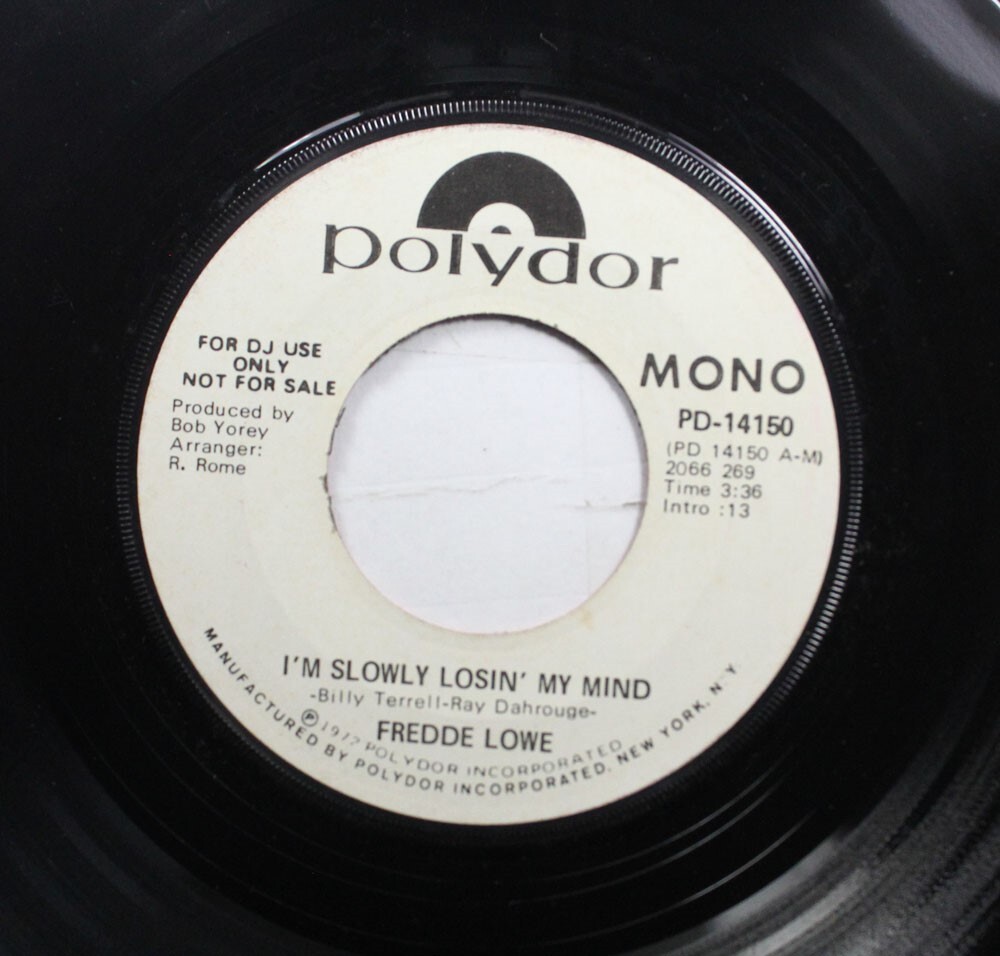 Hear! Northern Soul Promo 45 Fredde Lowe - I'M Slowly Losin My Mind / Im Slowly