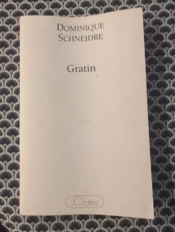 Gratin Dominique Schneidre