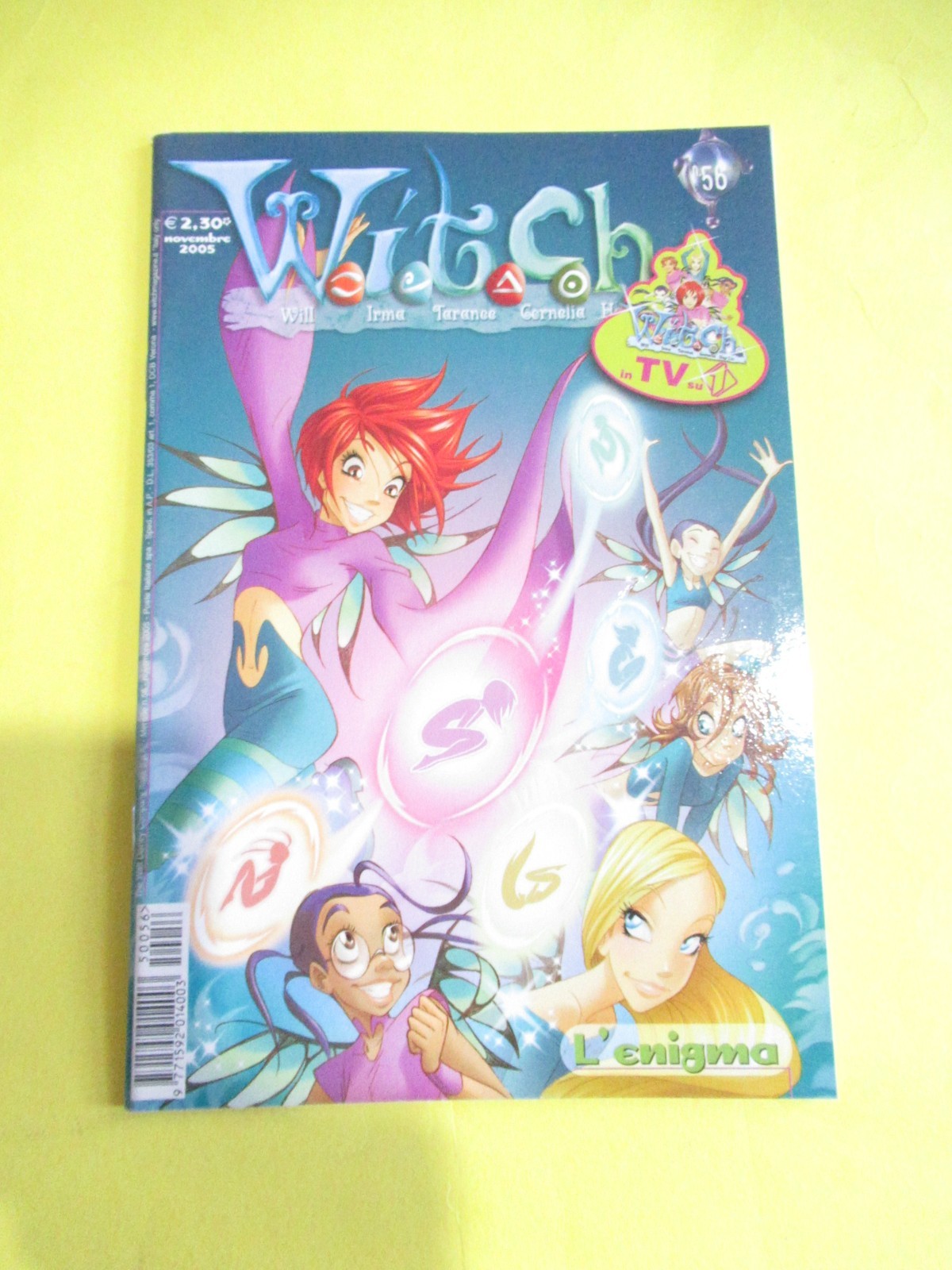 W.I.T.C.H. # 56 DISNEY ITALIA 2005 WITCH TUTTA LA SERIE IN ASTA SINGOLA !!!
