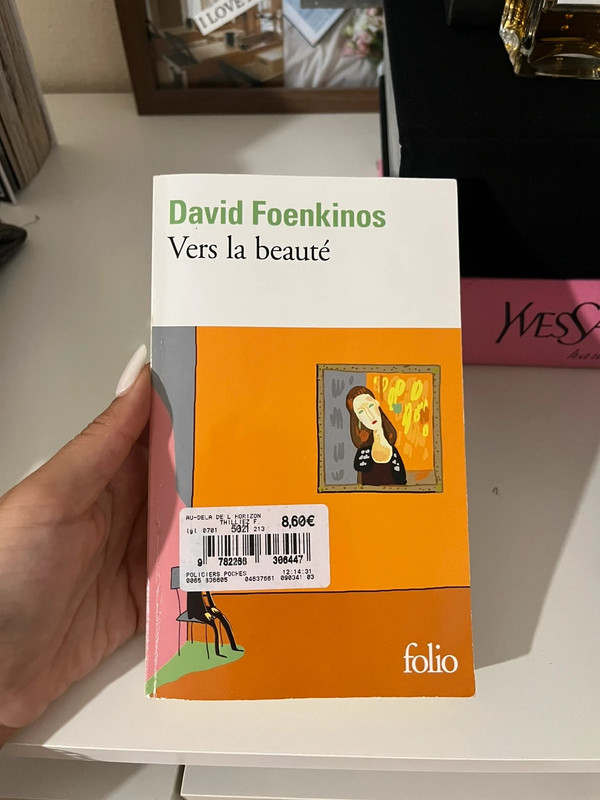 Livre Vers la beauté David Foenkinos (Folio)