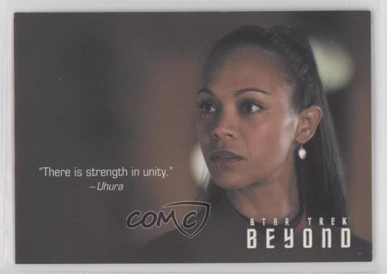 2017 Rittenhouse Star Trek Beyond Quotable Cards There is strength in unity o1h