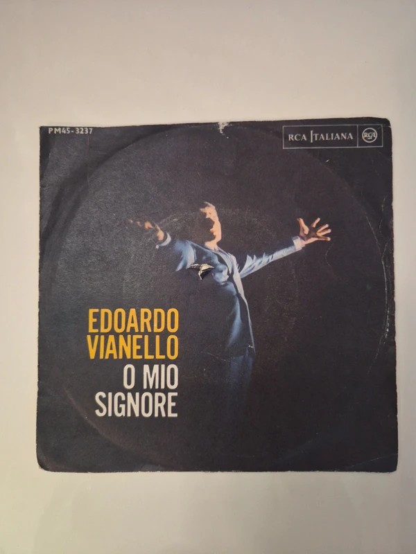 45 giri edoardo vianello o mio signore e non esiste piu'niente