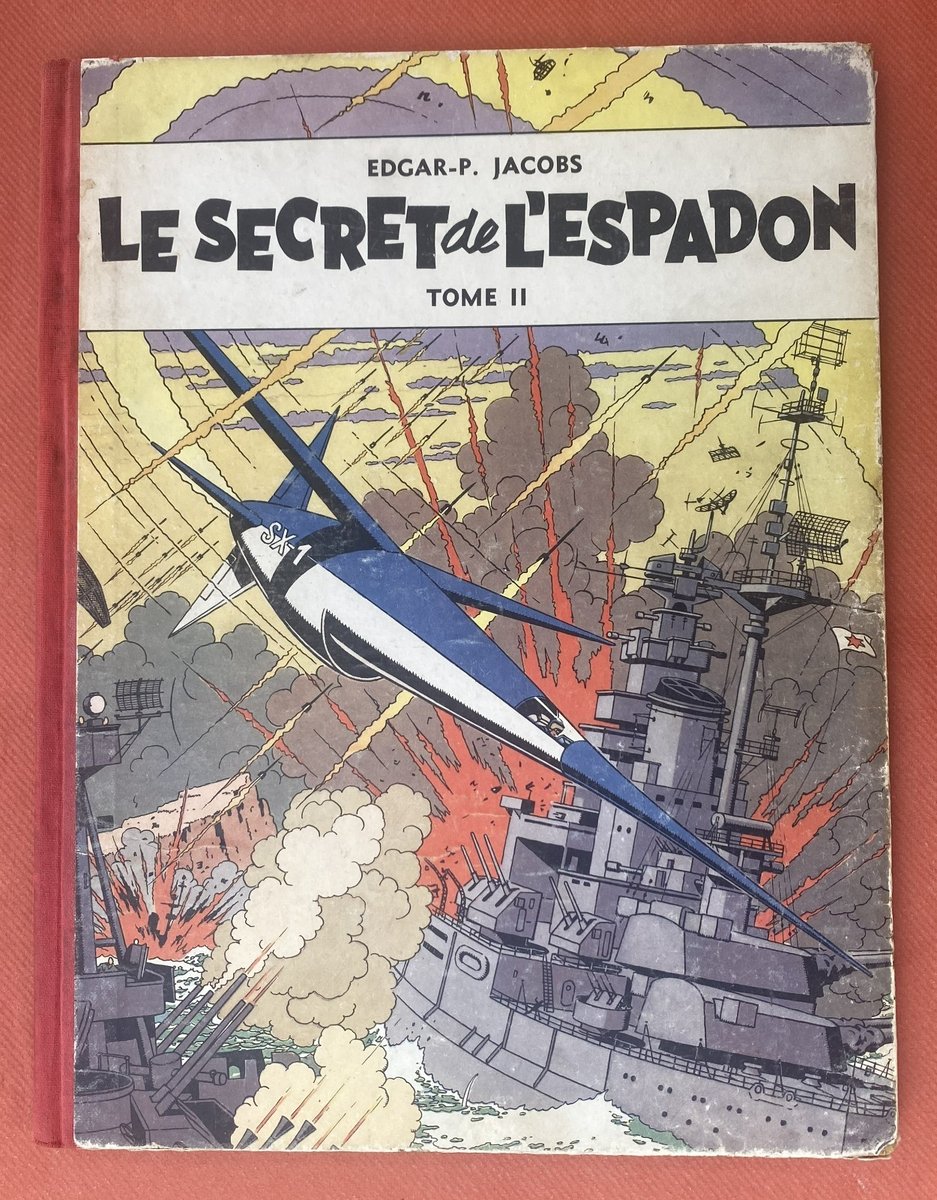 BLAKE ET MORTIMER : LE SECRET DE L'ESPADON 2 EO 1953 / JACOBS - LOMBARD