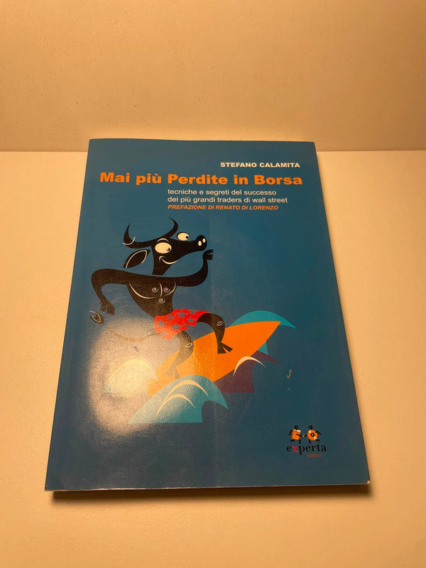 Libro "Mai più perdite in borsa" Stefano Calamita, Experta