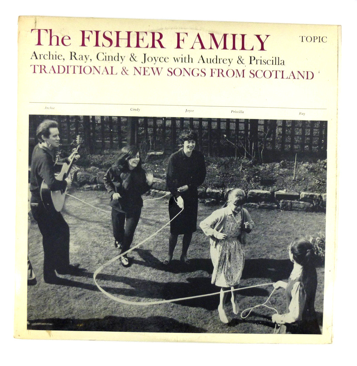 LP in Vinile 12" The Fisher Family Traditional & New Songs From Scotland VG+