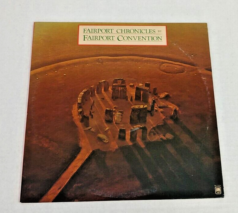 Fairport Chronicles by Fairport Convention Vinyl Record Album LP  1972 A&M