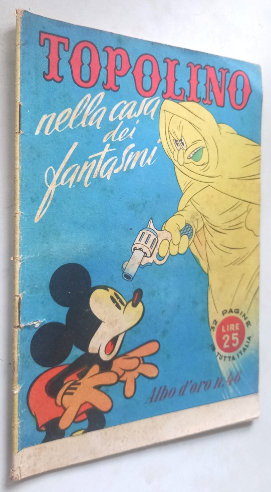 ALBO D'ORO N. 46 -29/3/1947 - TOPOLINO  nella casa dei fantasmi- Mondadori