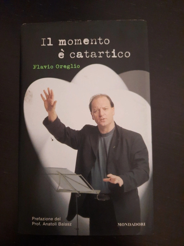 Il momento è catartico,Flavio Oreglio