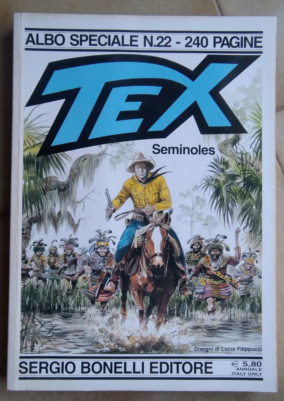 TEX Speciale (Texone) n. 22 - Seminoles -2008 - Disegni Lucio Filippucci