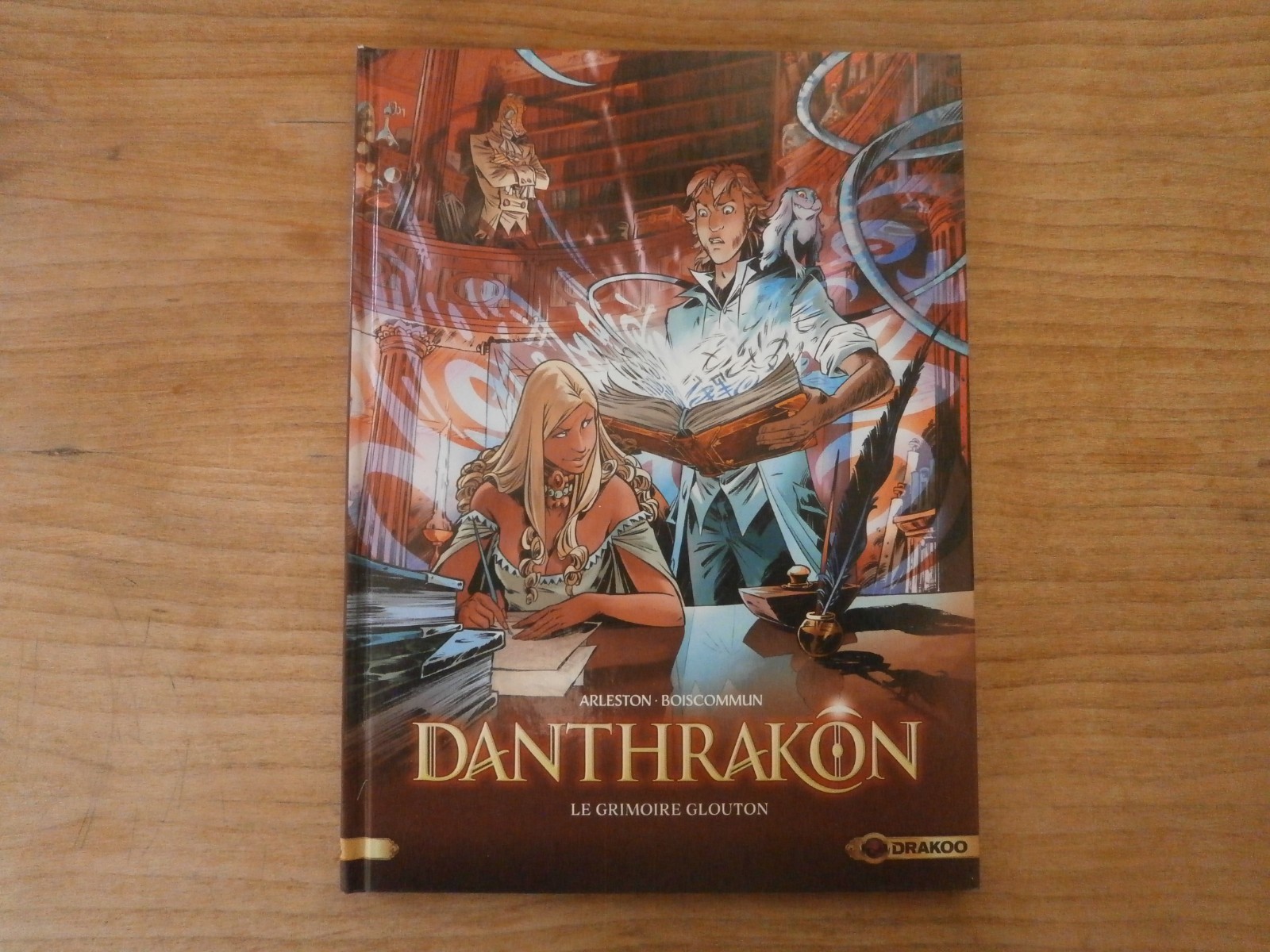 BD - DANTHRAKON Tome 1 - Le Grimoire Glouton - Drakoo - France EO 2020