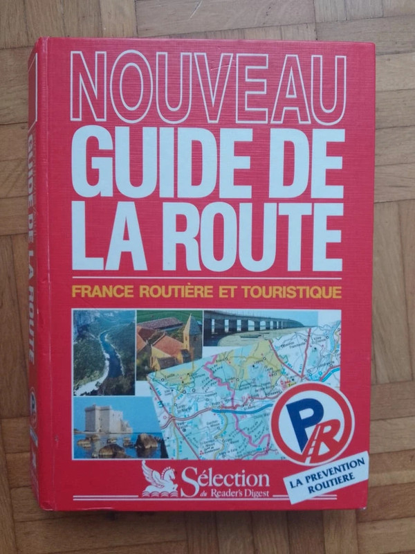 Nouveau Guide de la Route France - Reader's Digest