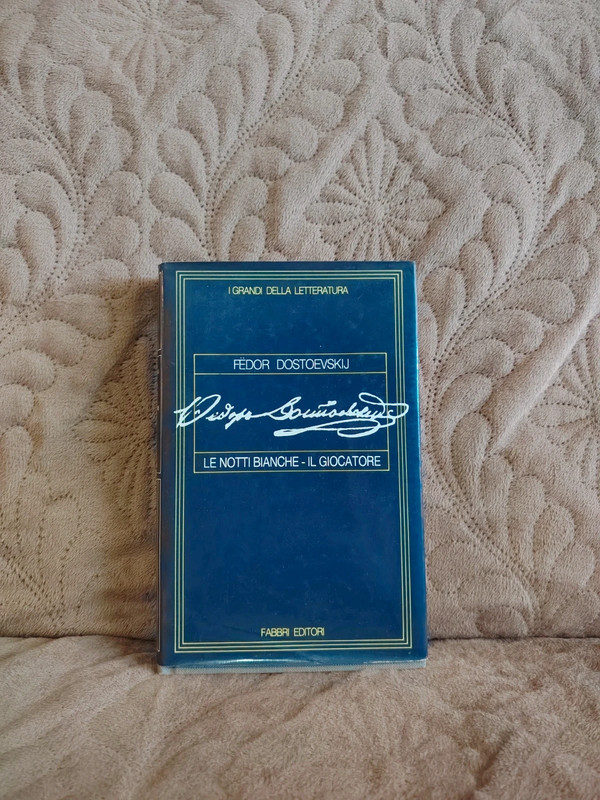Dostoevskij Dostoyevsky Le Notti Bianche - Il Giocatore