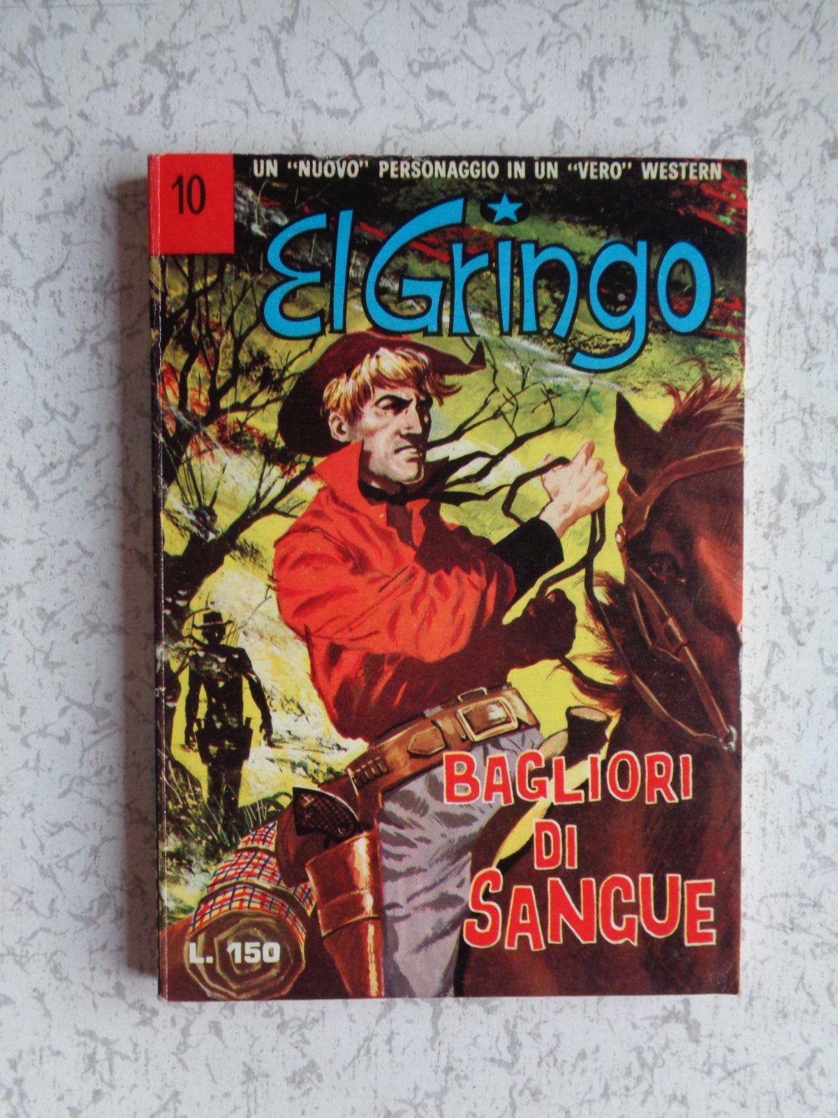 EL GRINGO n° 10 CORNO STATO PIU' CHE OTTIMO/EDICOLA NO RESA