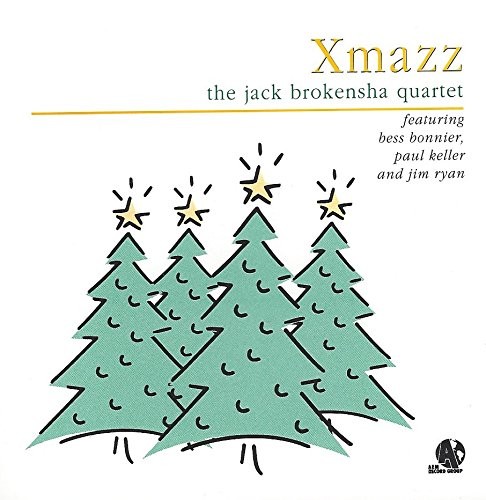 THE JACK BROKENSHA QUARTET - Xmazz - CD - **Excellent Condition**