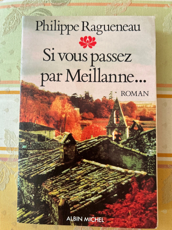 Si vous passez par Meillanne