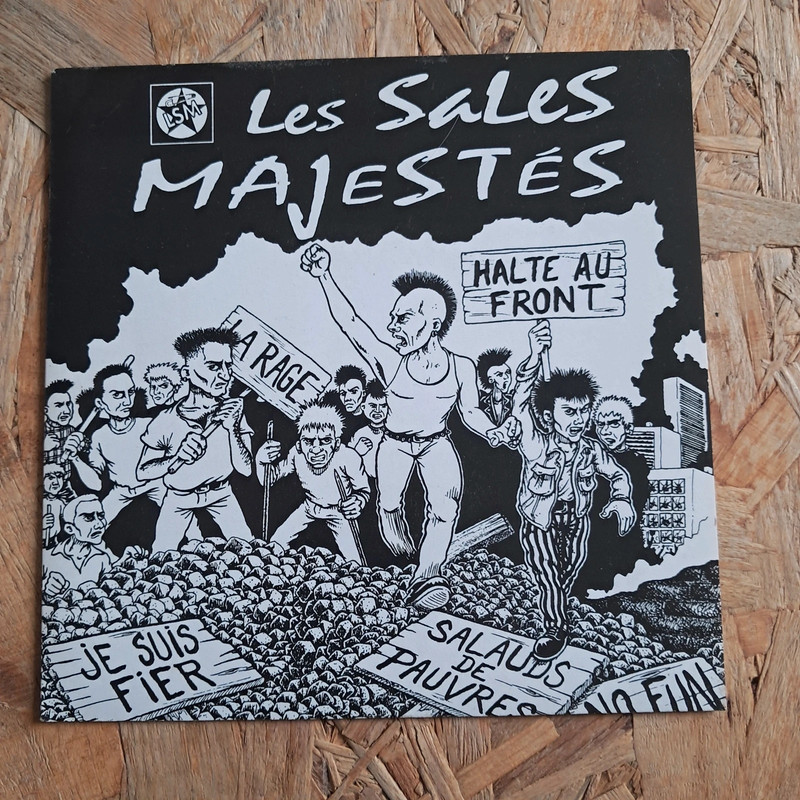 Les Sales Majestés – Halte au front – 45 tours punk français 1996