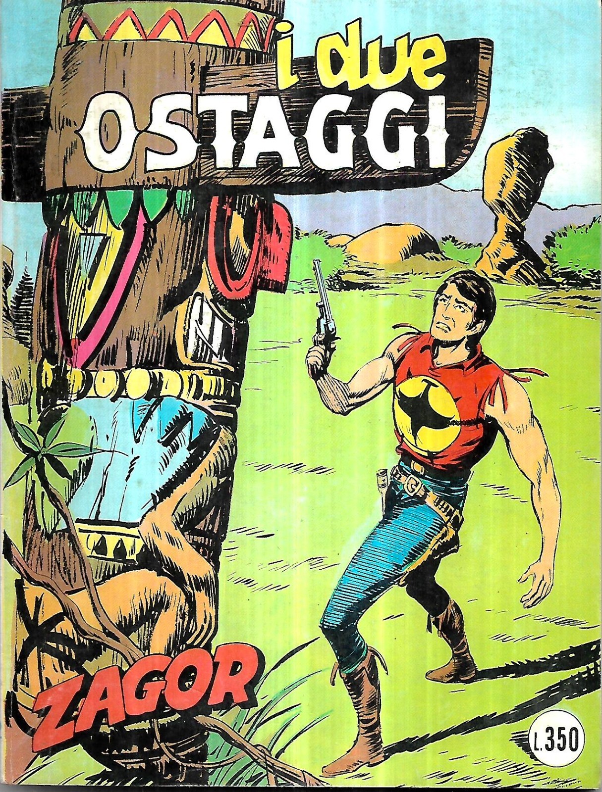 Zagor 141/ Zenith 192 (apr 1977, Lire 350): Due Ostaggi: ottimo +++