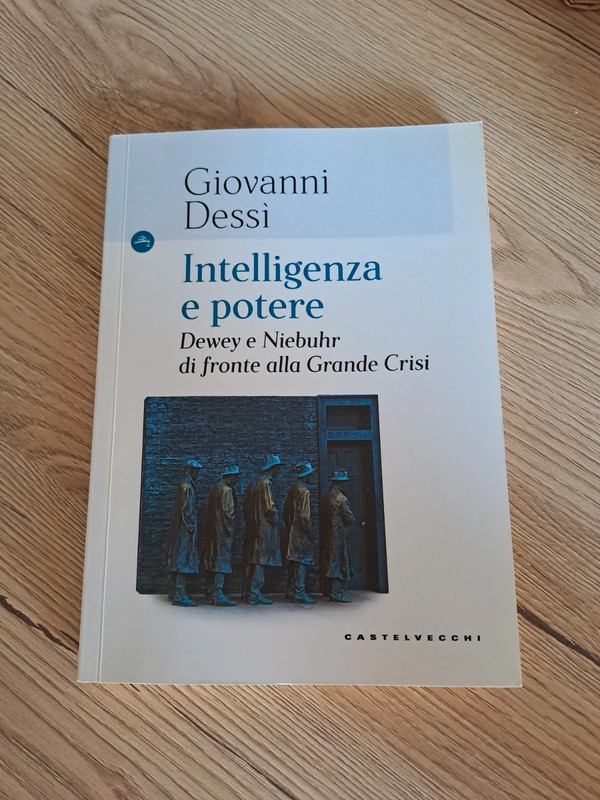 Intelligenza e potere di Giovanni Dessì