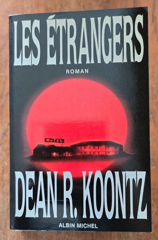 Les étrangers de Dean R. Koontz