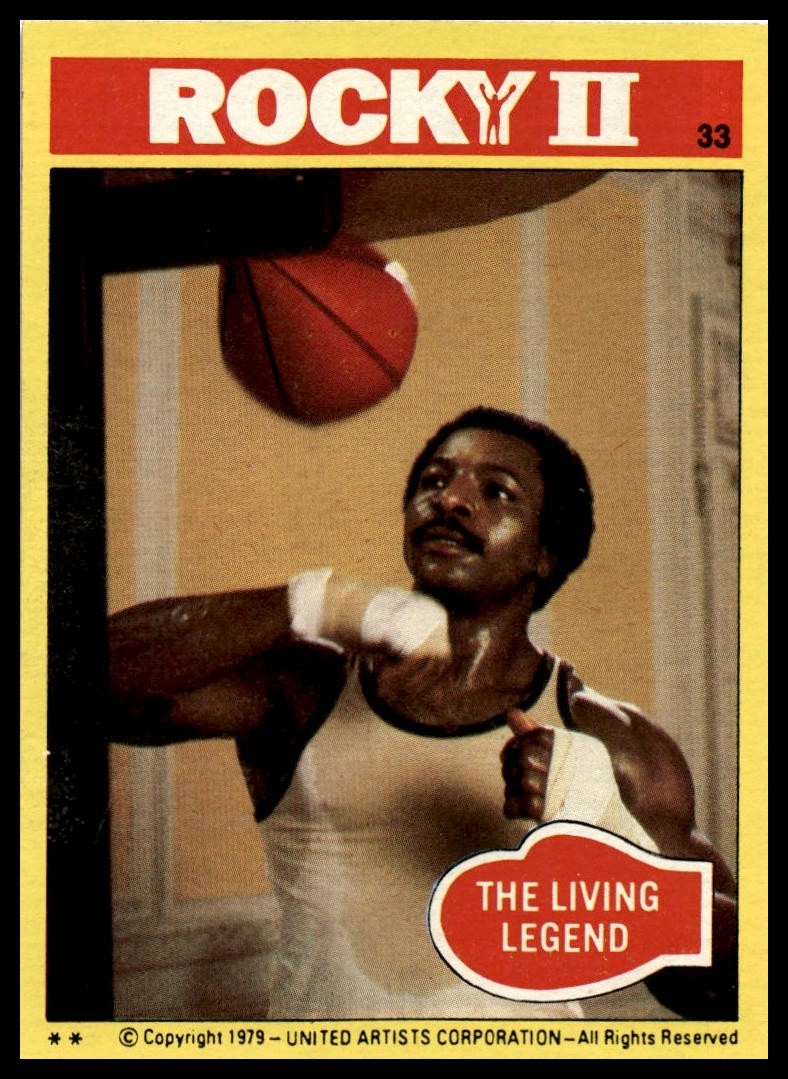  The Living Legend - 1979 Topps Rocky II #33
