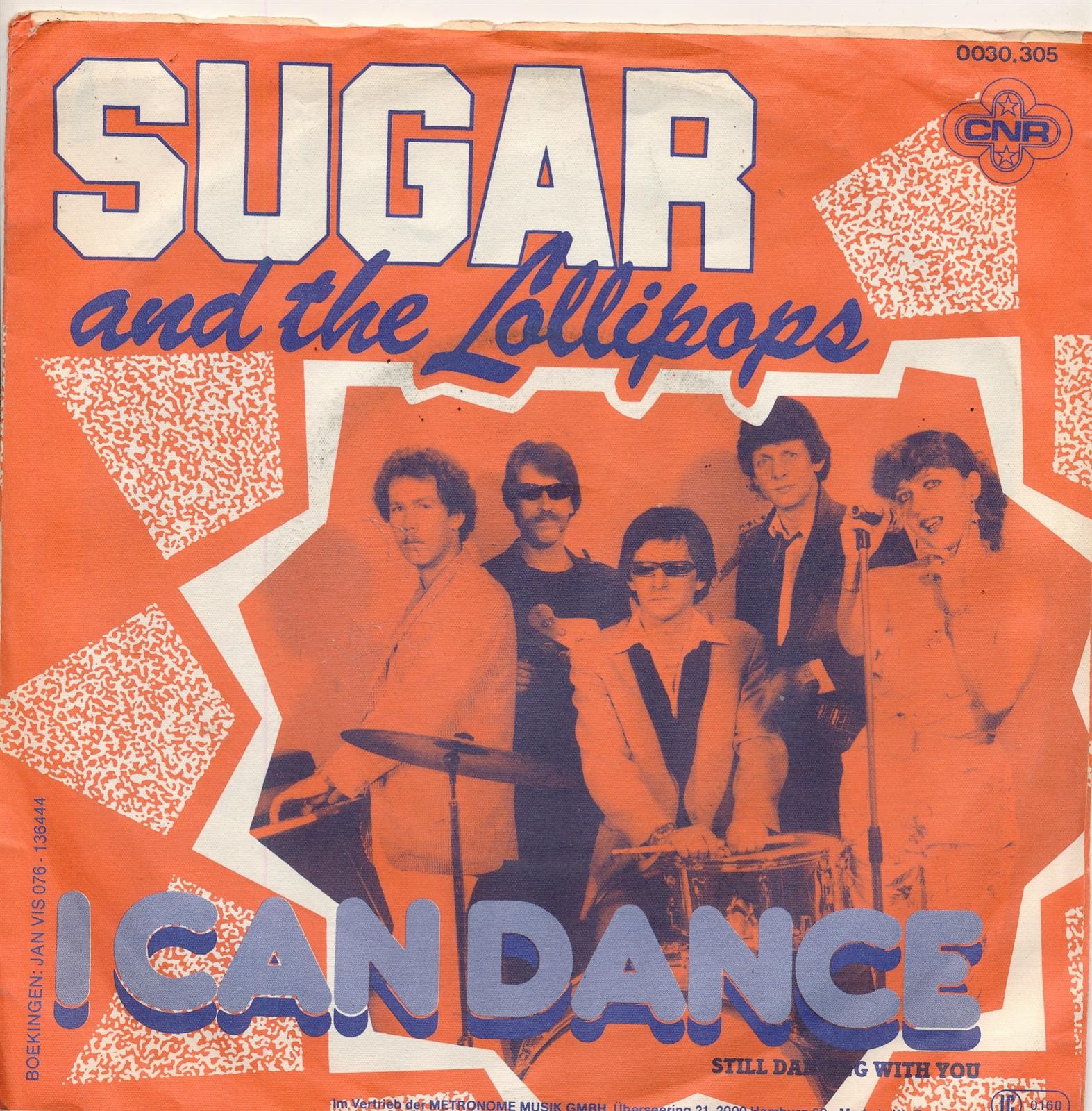 I Can Dance - Sugar And The Lollipops - Single 7" Vinyl 189/14