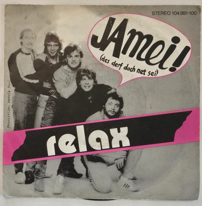 Relax - Jamei! (des darf doch net sei)