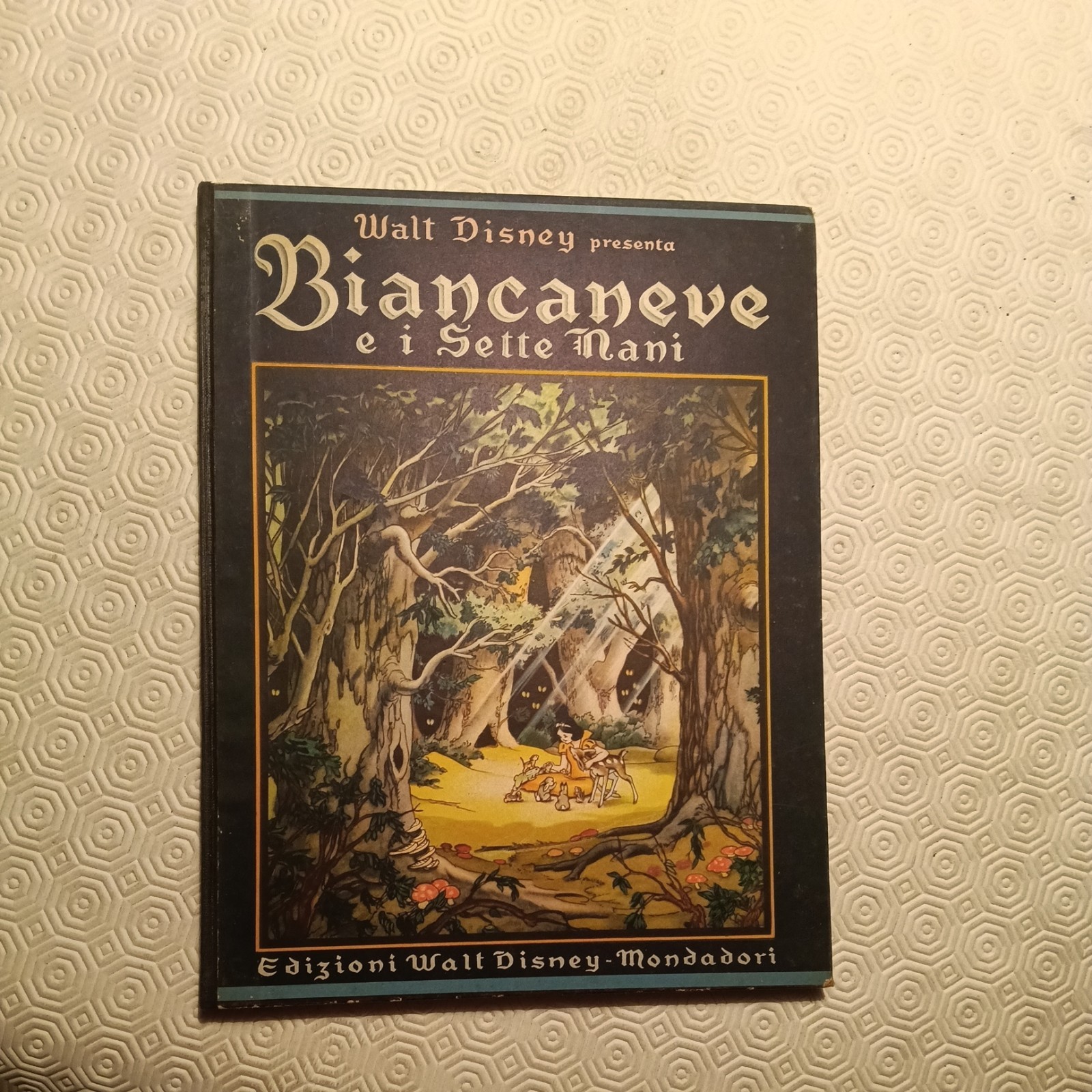 WALT DISNEY PRESENTA BIANCANEVE E I SETTE NANI EDIZIONE del 1943 MONDADORI RARA